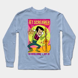 Jet Screamer: Live at the Swivel Club show poster Long Sleeve T-Shirt